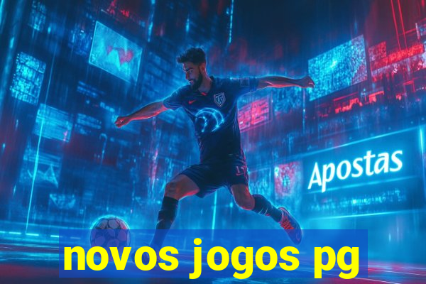 novos jogos pg